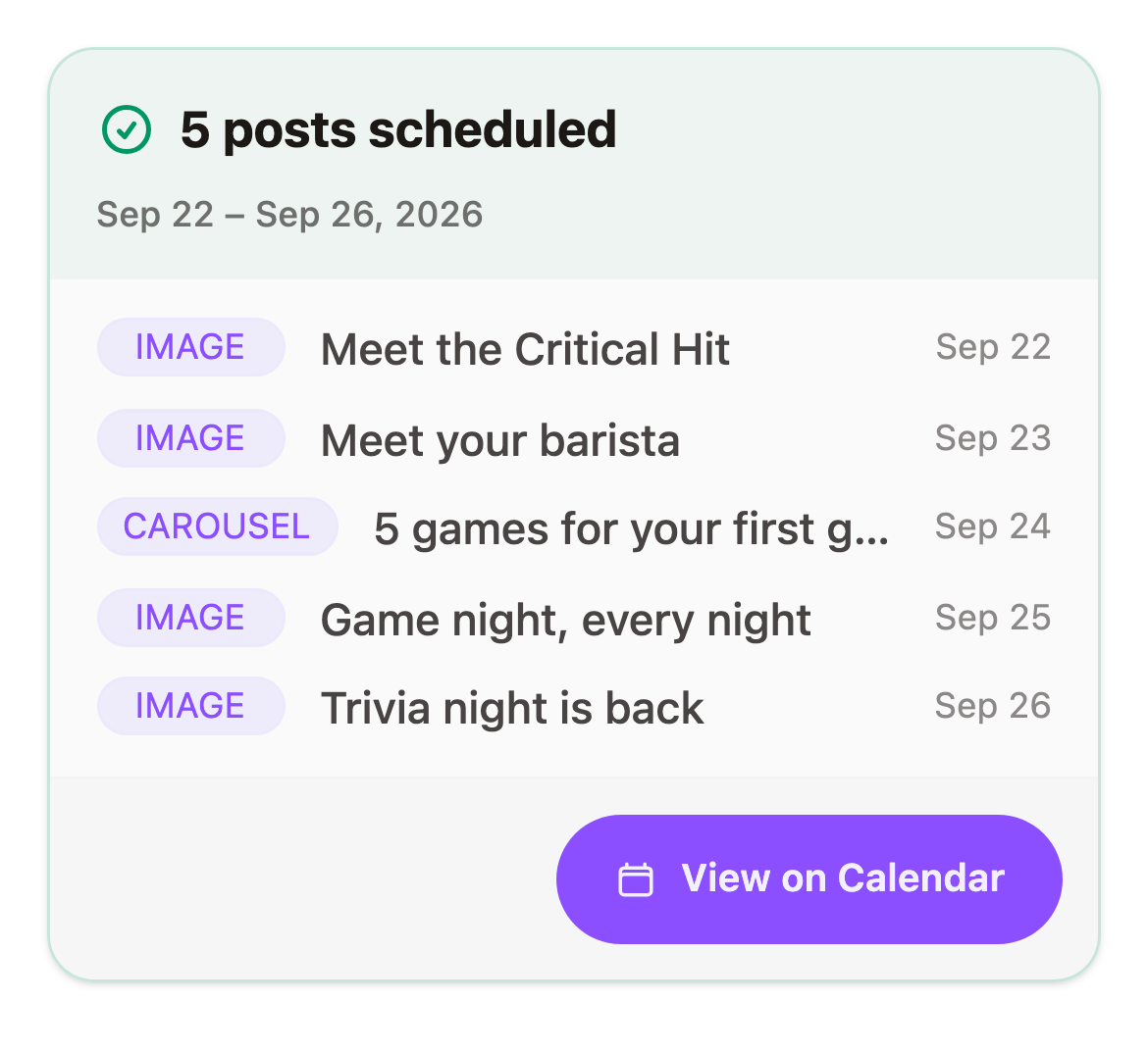 The week is scheduled: five posts, each with its day